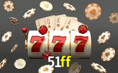 Descubra o Mundo do Cassino Online com 51ff